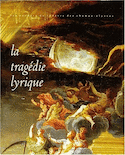 Tragédie lyrique (La)